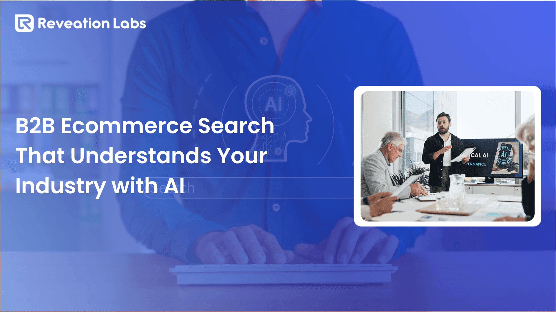 B2B Ecommerce Search That Understands Your Industry with AI 