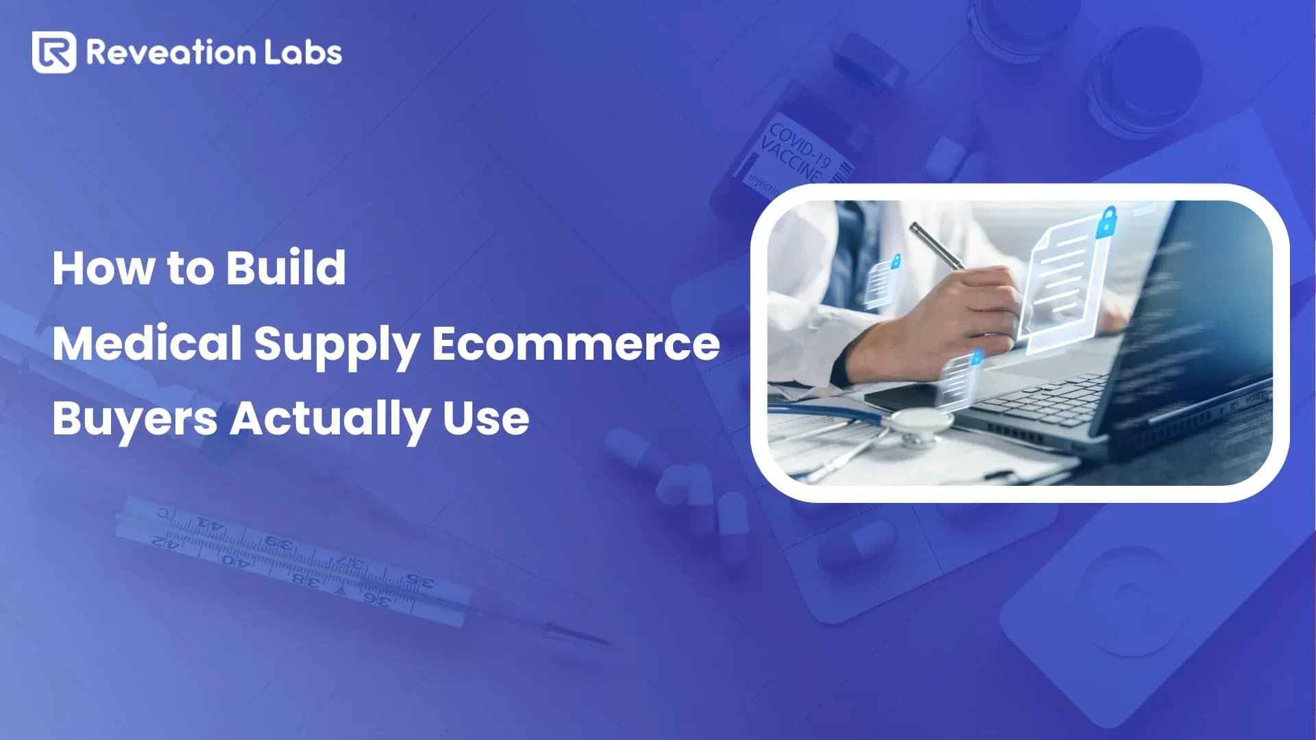 How Medical Supply Companies Can Migrate to B2B Ecommerce Without Disrupting Operations